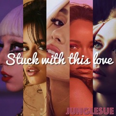 Stuck With This Love Mashup -2020-