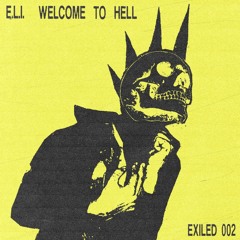 E.L.I. - Welcome to Hell (Snippets)