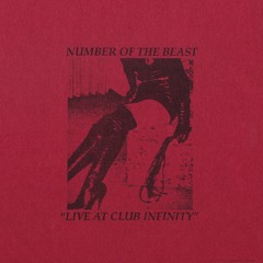 Number Of The Beast "Live At Club Infinity" (excerpt)