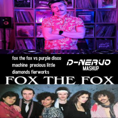 fox the fox vs purple disco machine precious little diamonds fireworks