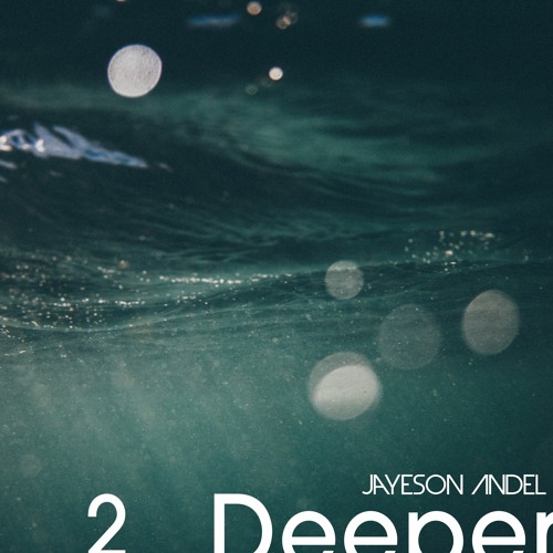 Silk Music Showcase 391 - Jayeson Andel Mix "Two Deeper" Edition