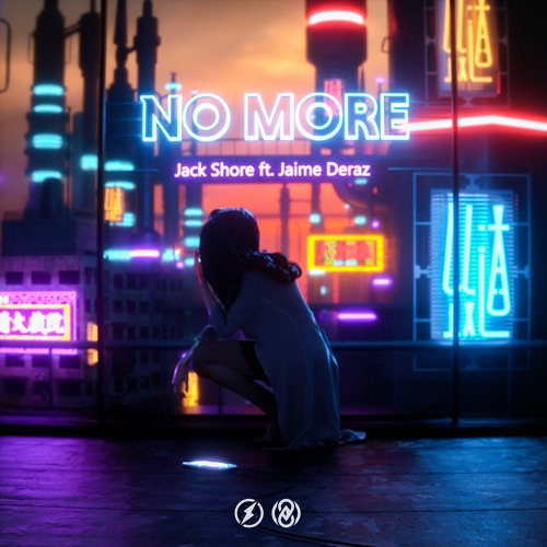 Jack Shore & Jaime Deraz - No More (Magic Music & 8D Tunes release)