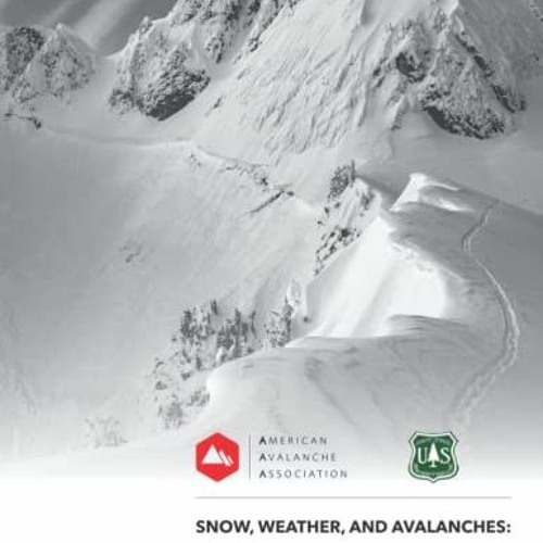 VIEW KINDLE 📙 Snow, Weather, and Avalanches: Observation Guidelines for Avalanche Pr