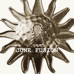 JUNE FUSION