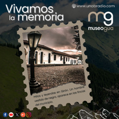 Vivamos la memoria Capsula 440:  La leyenda del hombre de negro.