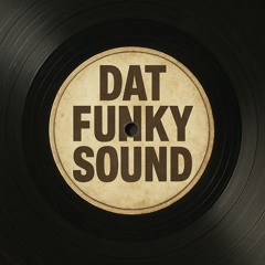 dat funky sound