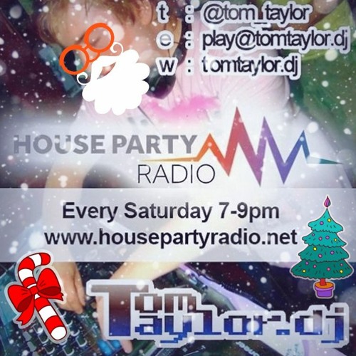 Tom Taylor Live HousePartyRadio.net 19-12-2020 Christmas