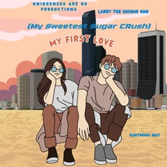 UNiqueness Are Us Productions - My Sweetest Sugar Crush