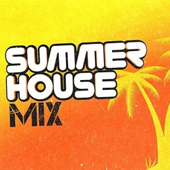 Summer House Mix