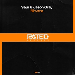 Sauli & Jason Gray - Nirvana (Extended Mix)