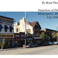 View EPUB 📌 Snapshots of Dinkytown, Minneapolis, MN 55414, Fall 2008 by  Brad Theiss