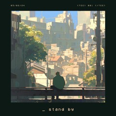 _stand by