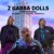 Artwork for Didi EarlyRave (ft.Gerard Pujol) - 2 GABBA DOLLS