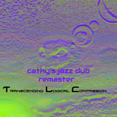 cathys jazz dub master B 2025