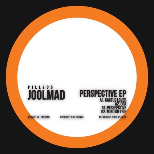 PILLZ05 JOOLMAD - PERSPECTIVE EP
