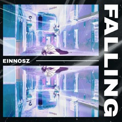 Einnosz - Falling