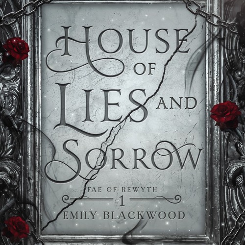 Stream PDF House of Lies and Sorrow Fae of Rewyth 1 By Emily