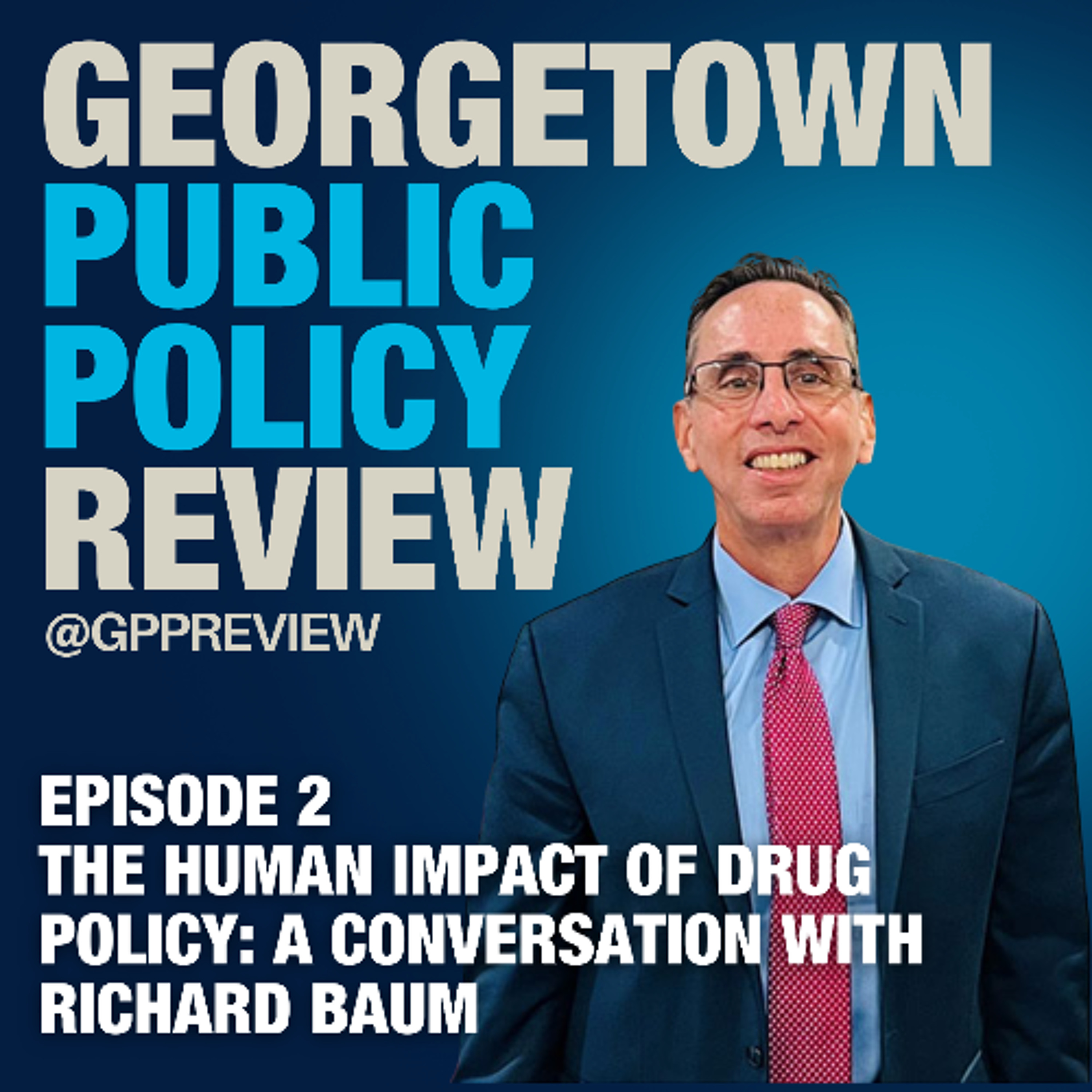 The Georgetown Public Policy Review Podcast