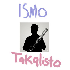 ISMO!! (Takalisto)