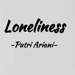 Putri Ariani - Loneliness ( Alel Twins Edit )