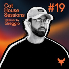 Cat House Sessions: Greggio #19 - Cat Dealers Radio Show