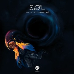 SØL - Let It Out (feat. Joshua Luke) [VPR238]