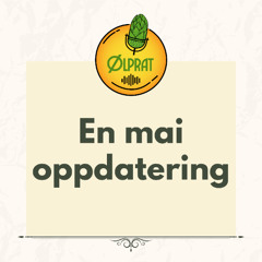 En maioppdatering fra Ølprat