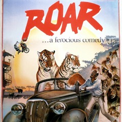 310 Teaser - ROAR (1981) + THE GHOST AND THE DARKNESS (1996) [FULL EP ON PATREON]