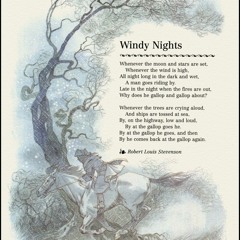 Windy Nights by Robert Louis Stevenson