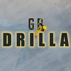 GB - Drilla