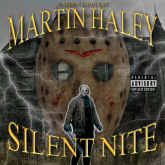 Silent Nite (Prod. Martin Haley)