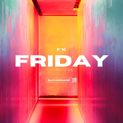 F**K its FRIDAY (AUGUST)