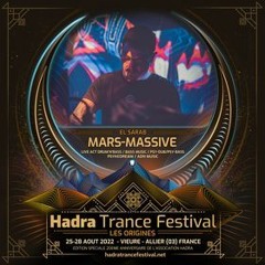 HADRA TRANCE FESTIVAL 2022 - Live set by Mars-Massive
