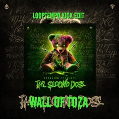 Rebelion - WALL OF TOZA (Looptempo Kick Edit)
