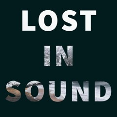 Lost In Sound 002