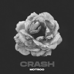 Motroo - Crash