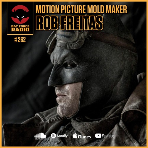Stream episode BatForceRadioEp#262: Rob Freitas Interview by Bat Force  Radio podcast | Listen online for free on SoundCloud