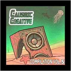 Causmic Comp 5 Part Three