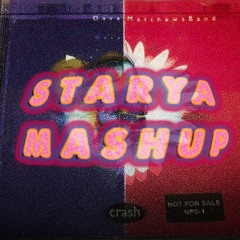 Crash X Maybe Monday (Starya Mashup)
