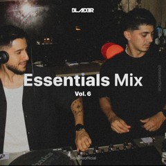 BLADER @ Essentials Mix