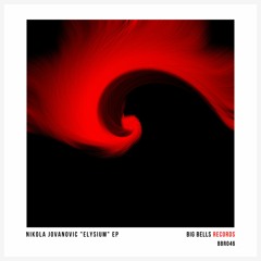 Nikola Jovanovic - Illusions (Original Mix) [Big Bells Records]
