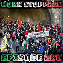 Ep 286 - Not In Our Name, Not With Our Work