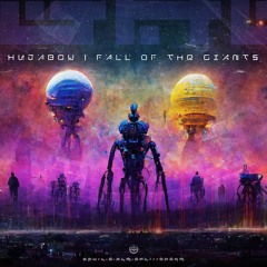 Hujaboy - Fall Of The Giants