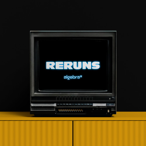 It Rerun Stream RERUNS by algebra* | Listen online for free on SoundCloud