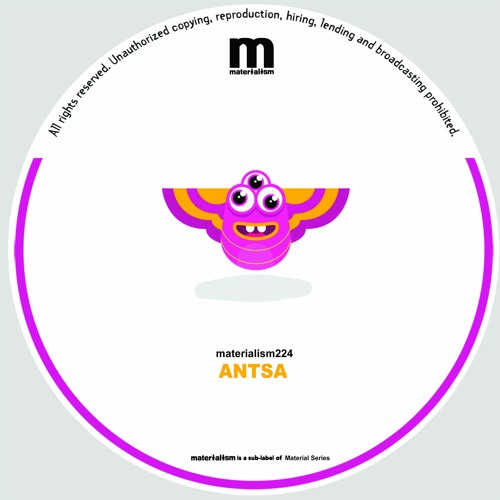 Antsa - Make It Right (MATERIALISM224)