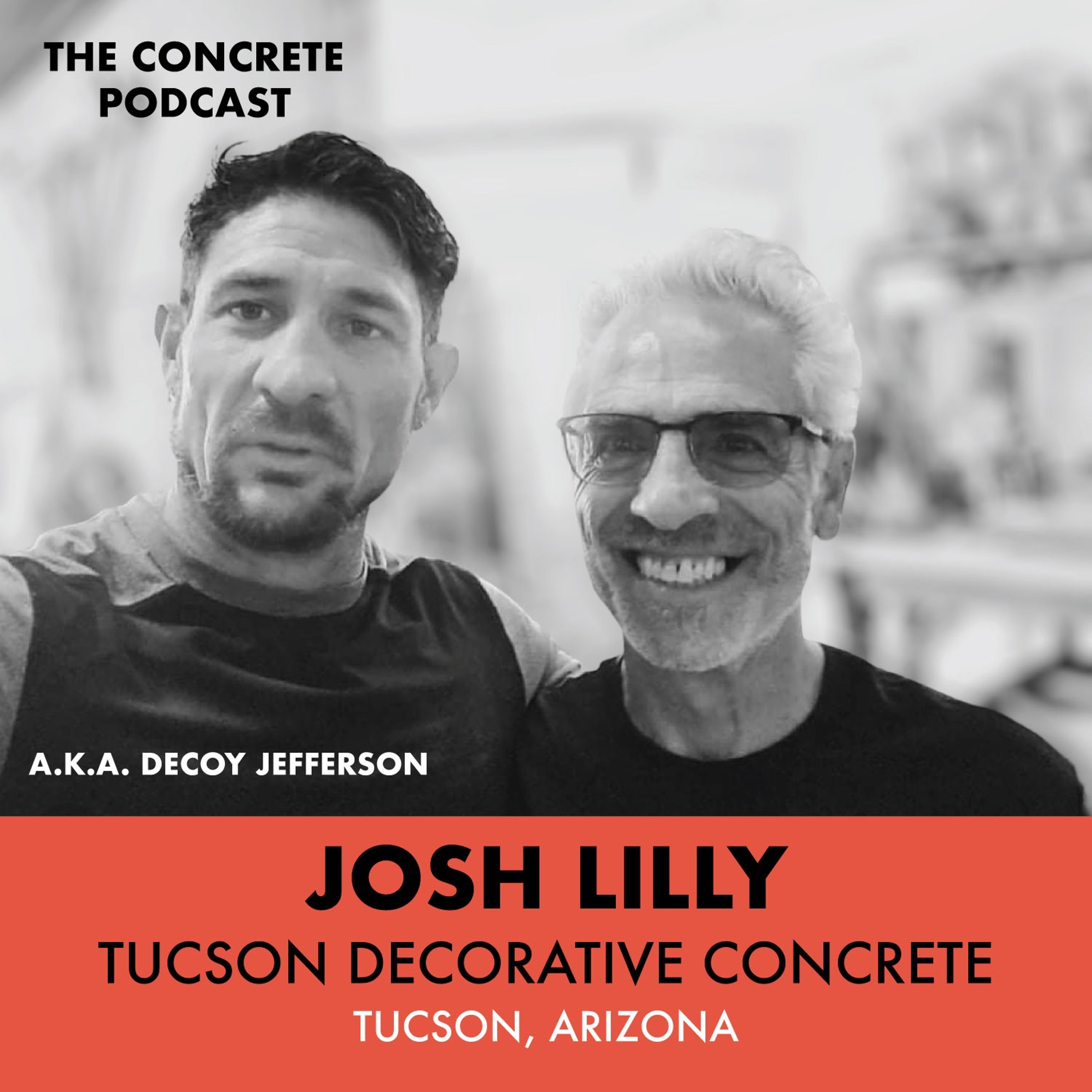Josh Lilly, AKA Decoy Jefferson - The Cult of Concrete + Finding Common Ground episode artwork