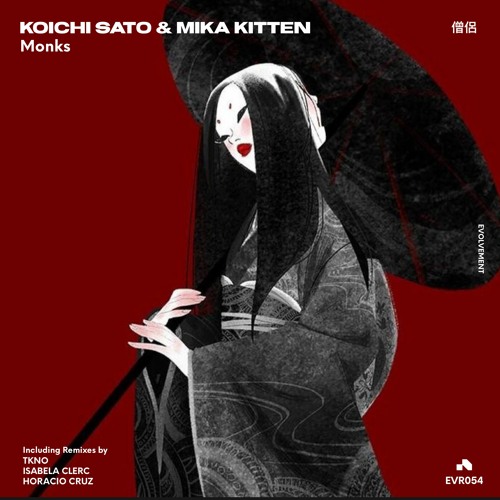 Monks - Horacio Cruz Remix - Koichi Sato & Mika Kitten [EVR054]