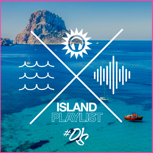Island Playlist_#DjS