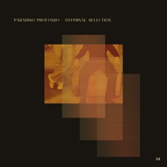 Paradiso Profondo - Autumnal Selection '24