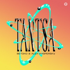 Betoko & Alex Kaspersky - Tantsa (Radio Mix)